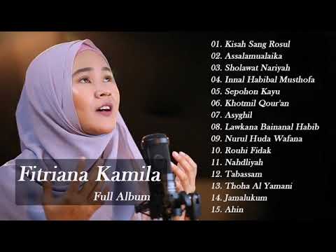 Fitriana Kamila FULL ALBUM 2021 LAGU SHOLAWAT NABI MERDU TERBARU 2021