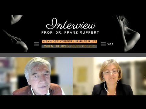 Franz Ruppert - Wenn der Körper um Hilfe ruft (Teil 1)