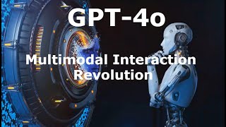 AI Unleashed: GPT-4o 's Multimodal Mastery - A Productivity Revolution