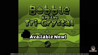 Bobble and the Tri-Crystal - Launch Trailer