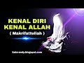 KENAL DIRI KENAL ALLAH | MAKRIFATULLAH | #andyfirmansyah