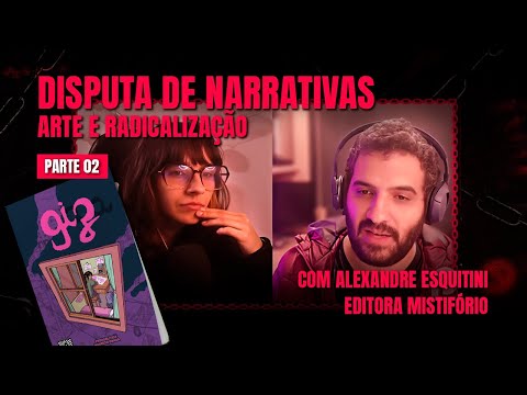 ARTE como meio de RADICALIZAÇÃO (parte 2)