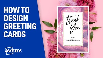 How to Design Greeting Cards with Avery Design and Print