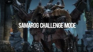 [KING] Samarog Challenge Mode