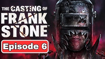 THE CASTING OF FRANK STONE [GAME MOVIE] Episode 6 Gameplay Walkthrough - No Commentary