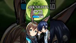 Arknights x Persona 3 Reload collaboration announced