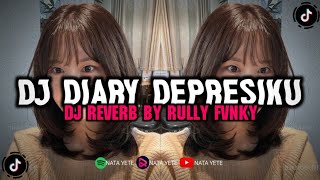 Download lagu DJ DIARY DEPRESIKU | BY RULLY FVNKY VIRAL DI TIKTOK ‼️