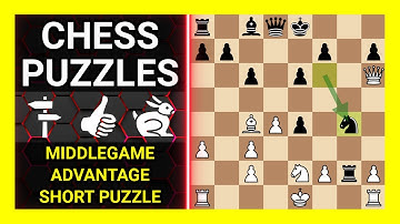 Chess Puzzles to Practice. Themes: Middlegame, Advantage, Short puzzle. Learn Chess