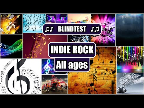 BLINDTEST INDIE ROCK All ages guess the song quiz