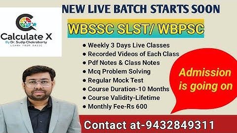 Introduction Class For Batch 7 || WBSSC-SLST Mathematics New Batch Starts || Contact-9432849311