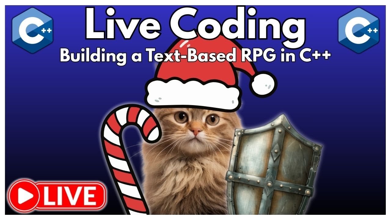 🎄 LIVE CODING 🎄 Christmas Stream 🎄 | Building a Text-Based RPG in C++ ⚔️