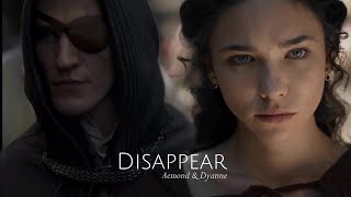 aemond & dyanne | disappear | house of the dragon