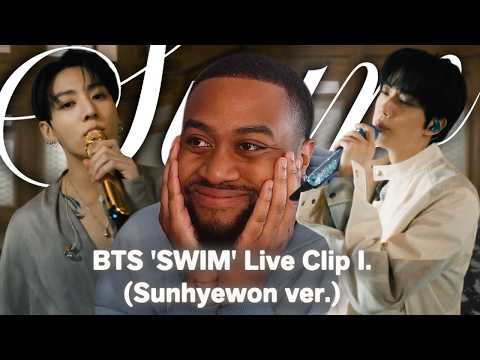 I'M OBSESSED! | BTS - 'SWIM' Live Clip I. (Sunhyewon ver.) Reaction!