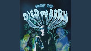 Died to Born - Candy Yapp