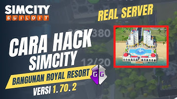Hack Kode simcity Versi 1.70.2 I game guardian bangunan 