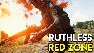 RUTHLESS RED ZONE - PlayerUnknown's Battlegrounds (PUBG)