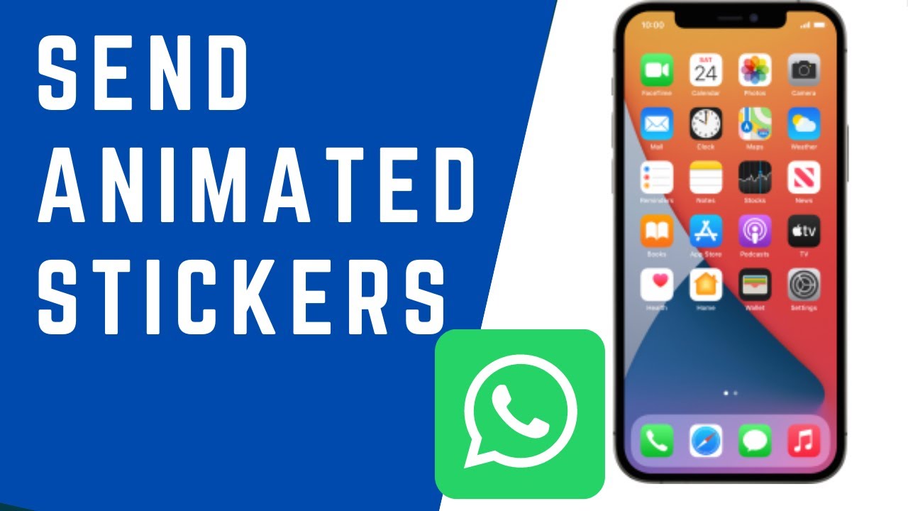 How To Send Animated Stickers in WhatsApp on iPhone