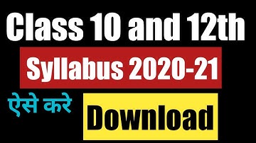 Download CBSE Syllabus for Class 10 & 12th 2020-21