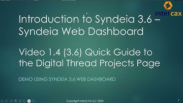Quick Guide to the Digital Thread Projects Page | Video 1.4 | Syndeia Web Dashboard | Syndeia 3.6
