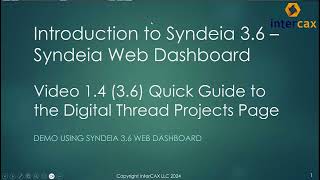 Quick Guide to the Digital Thread Projects Page | Video 1.4 | Syndeia Web Dashboard | Syndeia 3.6