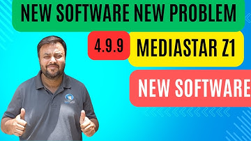 Mediastar z1 New Software Update || Software karne ky bad kaya kaya problems i hain