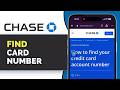 How to Find Chase Credit Card Number in Mobile App (View Card Details 2026 Guide)