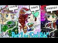 F**k Fake Friends - GLMV| PART 2. OF "COOL KIDS"