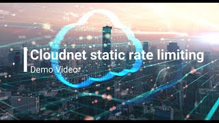 How To Configure Cloudnet Static Rate Limiting