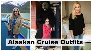 ALASKA CRUISE OUTFITS | What To Wear On A Alaska Cruise