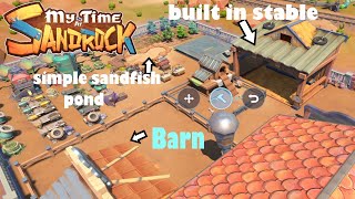 My Time At Sandrock - Built in Stable + Simple Sandfish Pond + Barn - 104 Net Worth