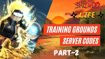 Training Ground Private Server Codes for Shindo Life | Rellgames PART-2
