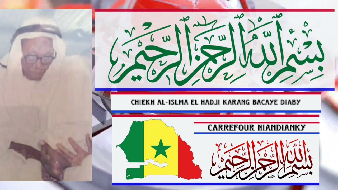 Chiekh Al-Islma El-Hadji Karang Bacaye Diaby Niandanky