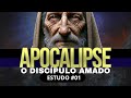 Apocalipse | João O Discípulo Amado - Estudo 01 #apocalipse