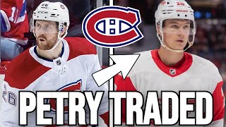 JEFF PETRY TRADED BY THE HABS AGAIN - MONTREAL CANADIENS NEWS TODAY