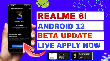 Realme 8i Received Android 12 Beta Update | New Features | Realme UI 3.0 Early Access Beta Update.