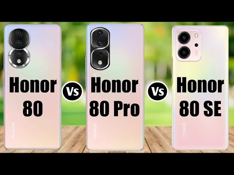 Honor 80 vs Honor 80 Pro vs Honor 80 SE || Honor 80 vs 80 Pro vs 80 Se