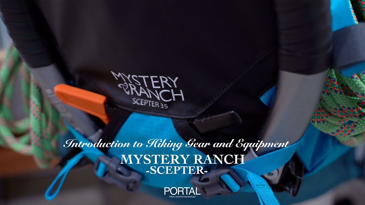PICK UP】MYSTERY RANCH “SCEPTER35” | PORTAL(ポータル)
