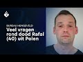 Onderzoek naar dood Rafal - Bunschoten