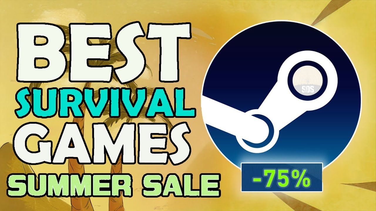 Steam Summer Sale! 15 Must-Buy Games