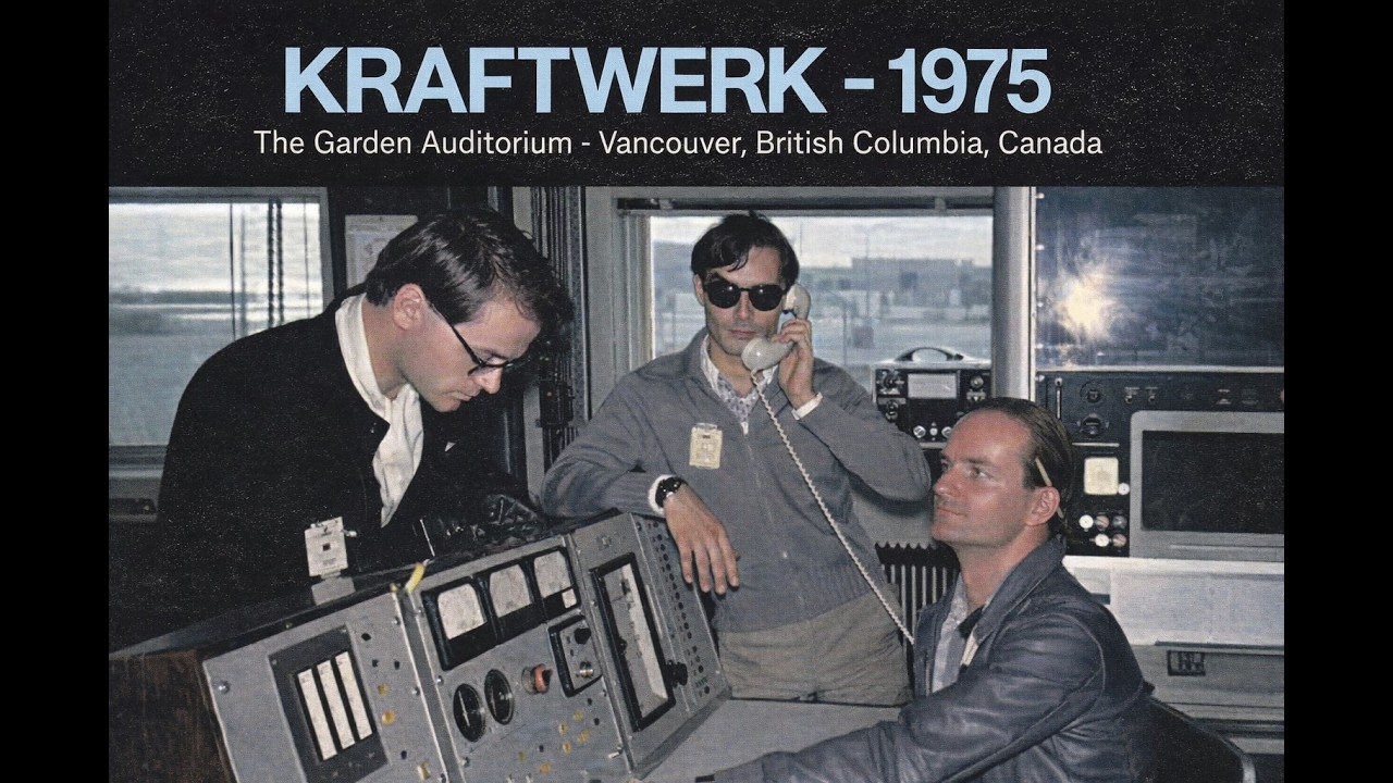 Kraftwerk - 1975 - The Garden Auditorium - Vancouver, British