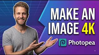 How To Make An Image 4K In Photopea (Easy Guide) screenshot 4