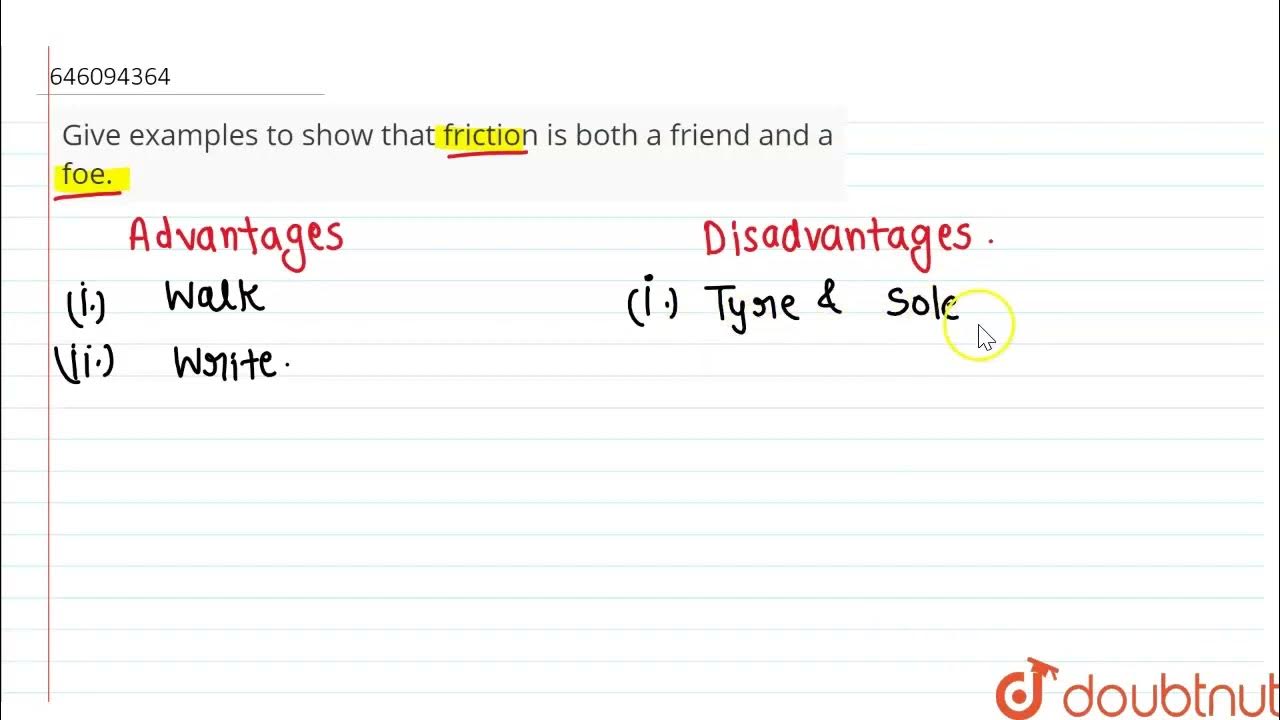 give-examples-to-show-that-friction-is-both-a-friend-and-a-foe-class