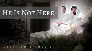 Famous He Is Not Here - Arranged by Garth Smith Wealth
