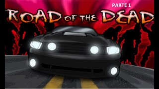 Road of the dead(camino de la muerte)-the great escape screenshot 1