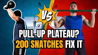 How the Kettlebell Snatch makes your Pull Ups Stronger WITHOUT Doing Pull Ups