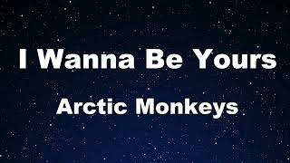 Karaoke♬ I Wanna Be Yours - Arctic Monkeys 【No Guide Melody】 Instrumental, Lyric Resimi