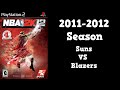 NBA 2K12 | Association Mode 2011-2012 | Suns VS Blazers