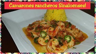 Camarones rancheros Sinaloenses!!