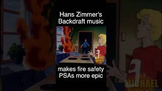 Hans Zimmer's Backdraft music makes fire safety PSAs more epic