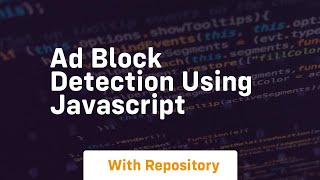 Ad block detection using javascript